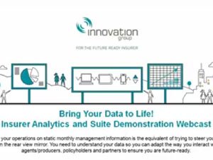 Industry Sector Financial Services Insurance - Bring Your Data to Life! Insurer Analytics and Suite Demonstration Webcast
